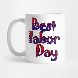 best labor day Mug